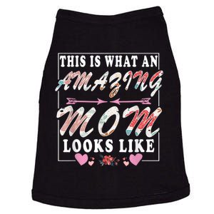 This Is What An Amazing Mom Looks Like Funny Mother's Day Doggie Tank