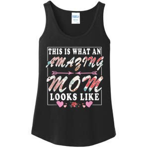 This Is What An Amazing Mom Looks Like Funny Mother's Day Ladies Essential Tank