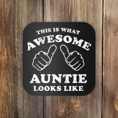 This Is What Awesome Auntie Looks Like Coaster