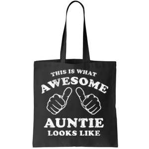 This Is What Awesome Auntie Looks Like Tote Bag