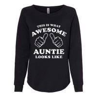 This Is What Awesome Auntie Looks Like Womens California Wash Sweatshirt