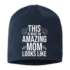 This Is What An Amazing Mom Looks Like Sustainable Beanie