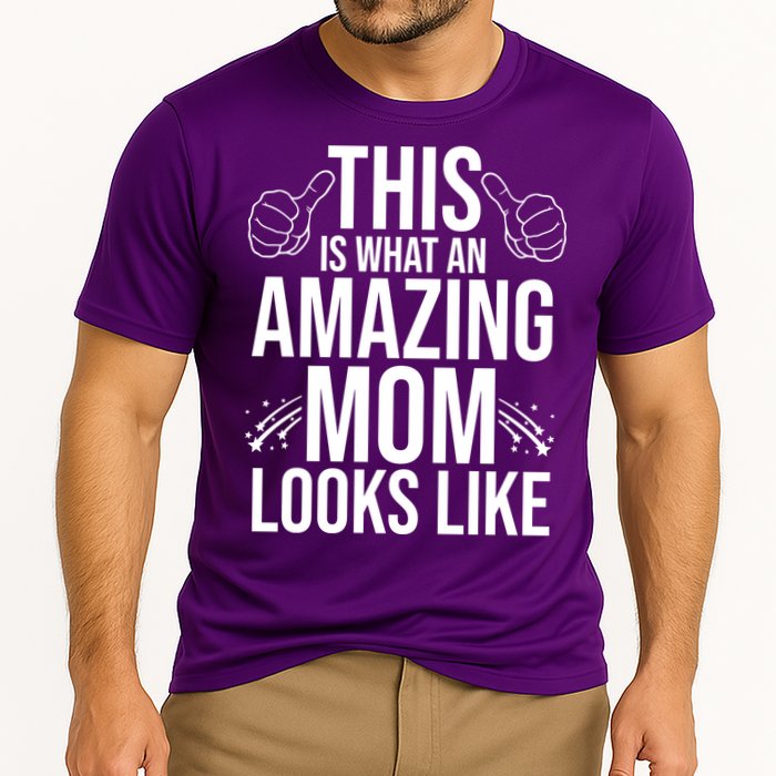 This Is What An Amazing Mom Looks Like Cooling Performance Crew T-Shirt