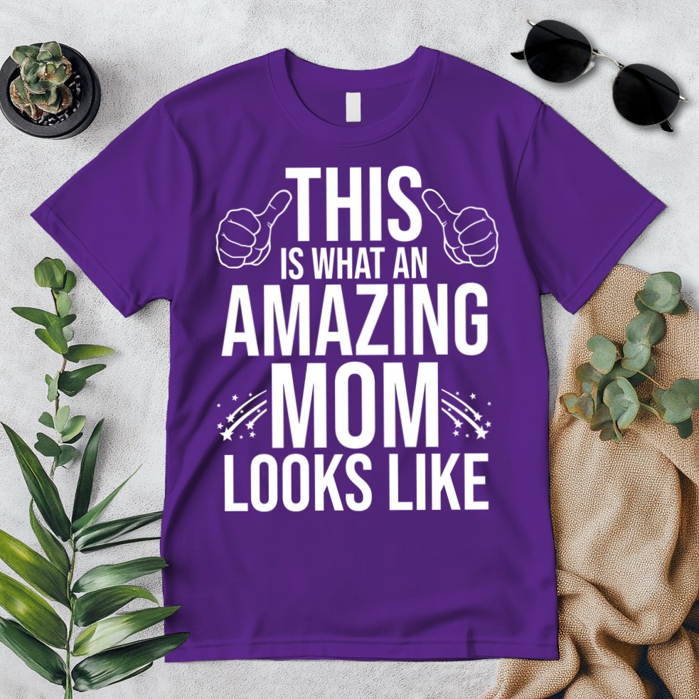 This Is What An Amazing Mom Looks Like Premium T-Shirt