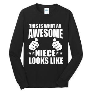 This Is What An Awesome Niece Looks Like Tall Long Sleeve T-Shirt