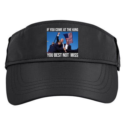 Trump If You Come At The King You Best Not Miss Adult Drive Performance Visor