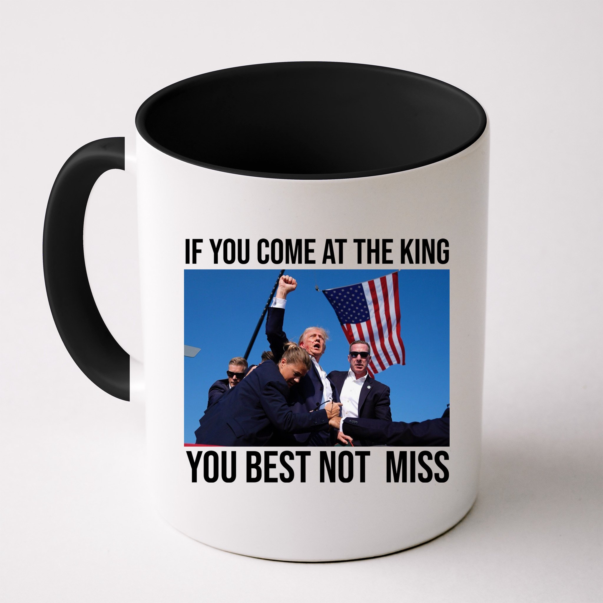 Trump If You Come At The King You Best Not Miss Mug