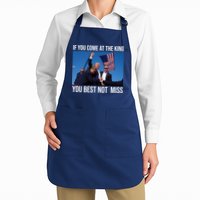 Trump If You Come At The King You Best Not Miss Apron