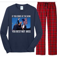 Trump If You Come At The King You Best Not Miss Long Sleeve Pajama Set