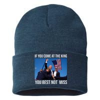 Trump If You Come At The King You Best Not Miss Sustainable Knit Beanie