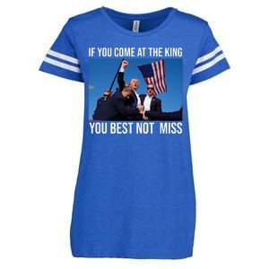 Trump If You Come At The King You Best Not Miss Enza Ladies Jersey Football T-Shirt