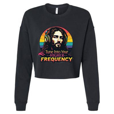Tune Into Your Higher Frequency Jesus Cropped Pullover Crew
