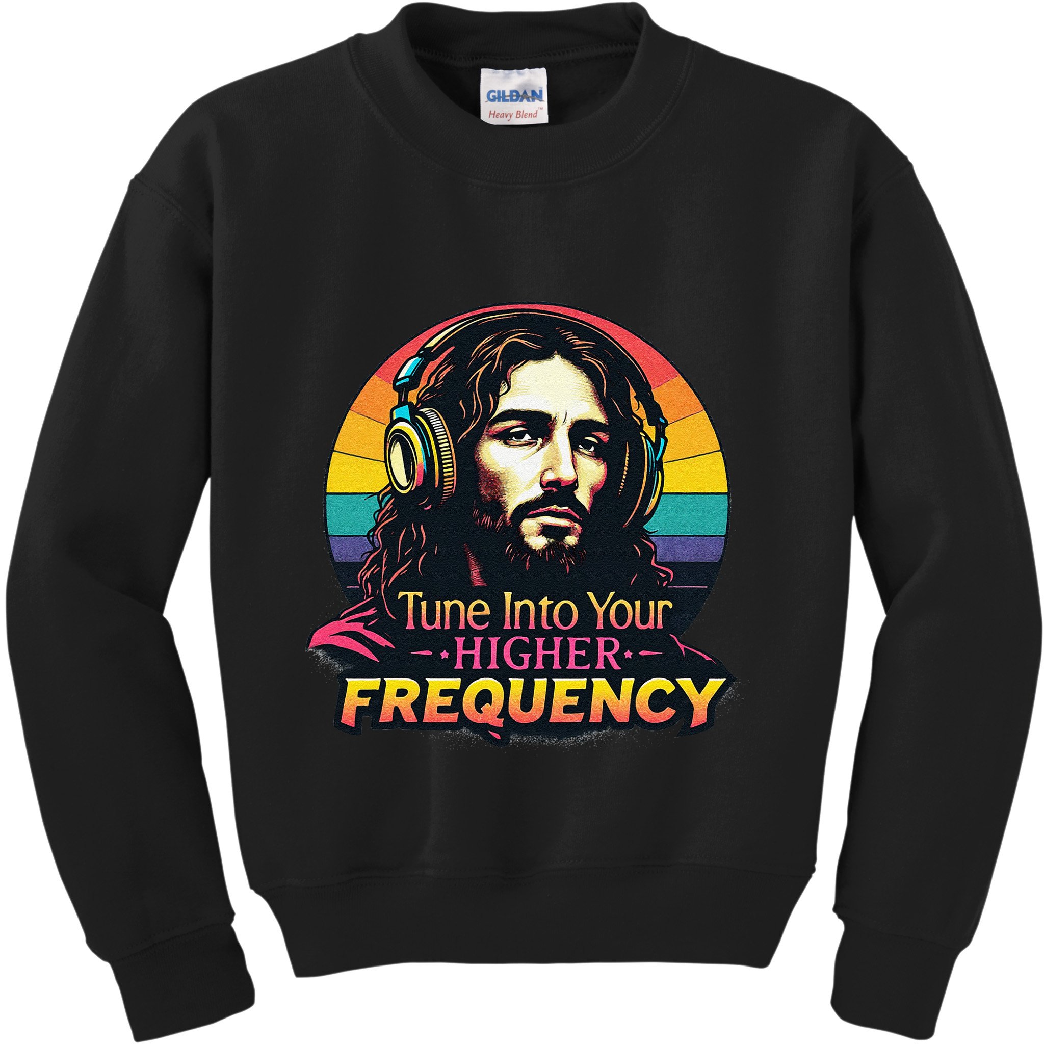 Tune Into Your Higher Frequency Jesus Kids Sweatshirt