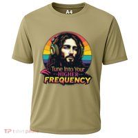 Tune Into Your Higher Frequency Jesus Performance Shirt