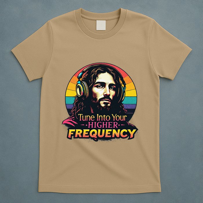 Tune Into Your Higher Frequency Jesus T-Shirt