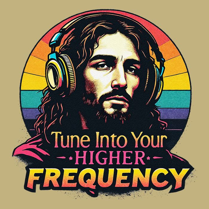 Tune Into Your Higher Frequency Jesus T-Shirt
