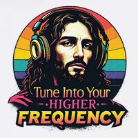Tune Into Your Higher Frequency Jesus Garment-Dyed Sweatshirt