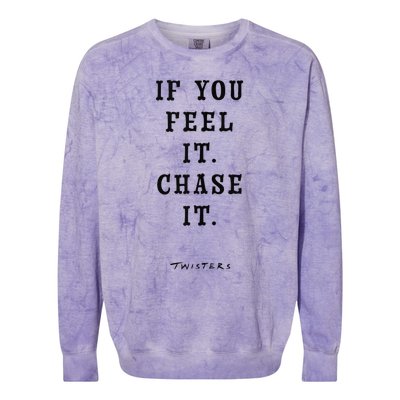 Twisters If You Feel It Chase It Colorblast Crewneck Sweatshirt