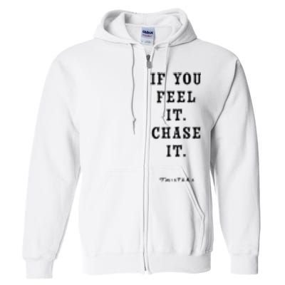 Twisters If You Feel It Chase It Full Zip Hoodie