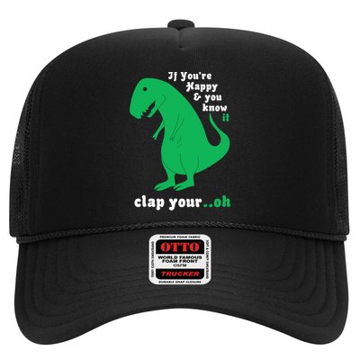 T-Rex If You're Happy and You Know It Clap Your Oh Trucker Hat