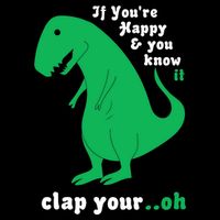 T-Rex If You're Happy and You Know It Clap Your Oh Cropped Pullover Crew