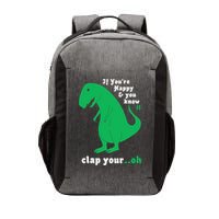 T-Rex If You're Happy and You Know It Clap Your Oh Vector Backpack