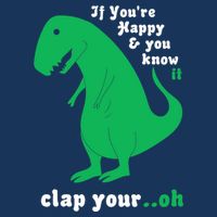 T-Rex If You're Happy and You Know It Clap Your Oh Cool Comfort Performance Bucket Hat