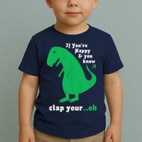 T-Rex If You're Happy and You Know It Clap Your Oh Toddler T-Shirt