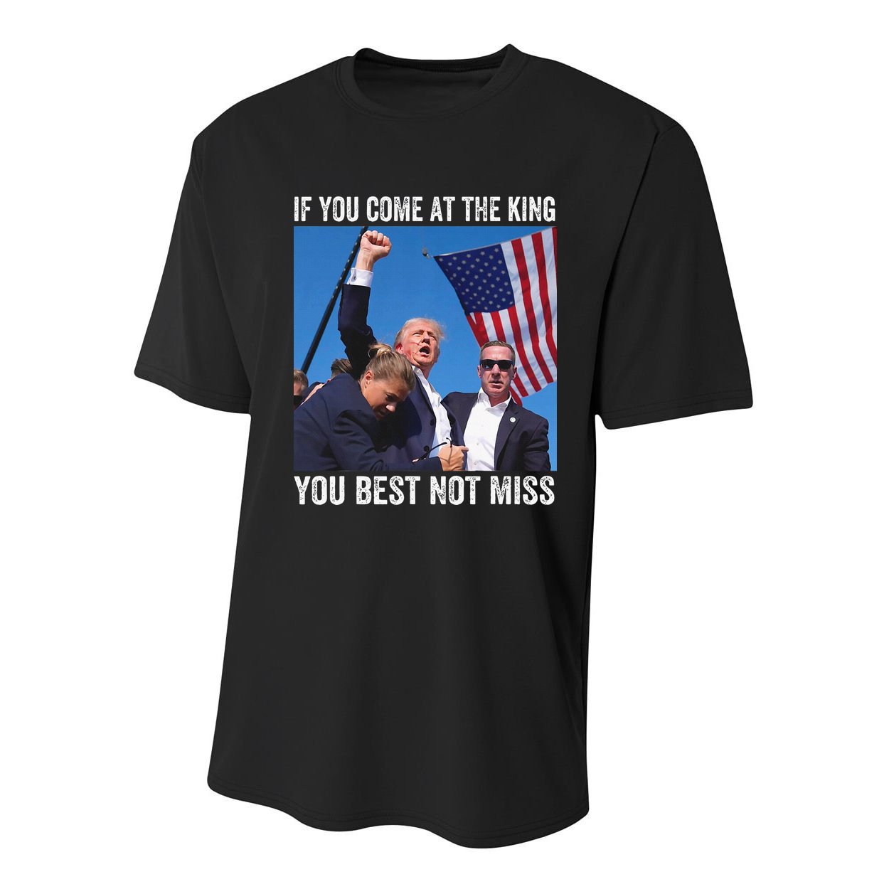 Trump If You Come At The King You Best Not Miss Youth Performance Sprint T-Shirt
