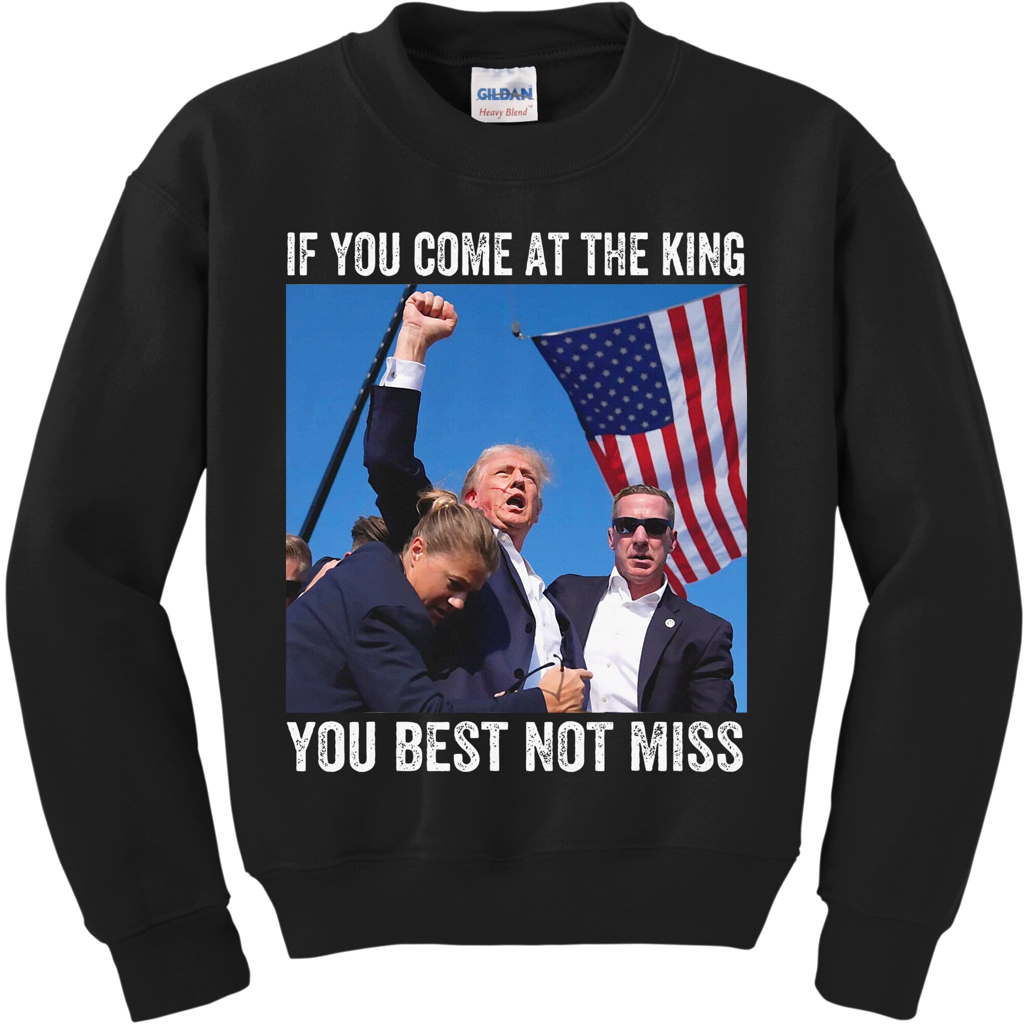 Trump If You Come At The King You Best Not Miss Kids Sweatshirt