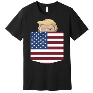 Trump In Your Pocket Usa Election Trump For 2024 Premium T-Shirt