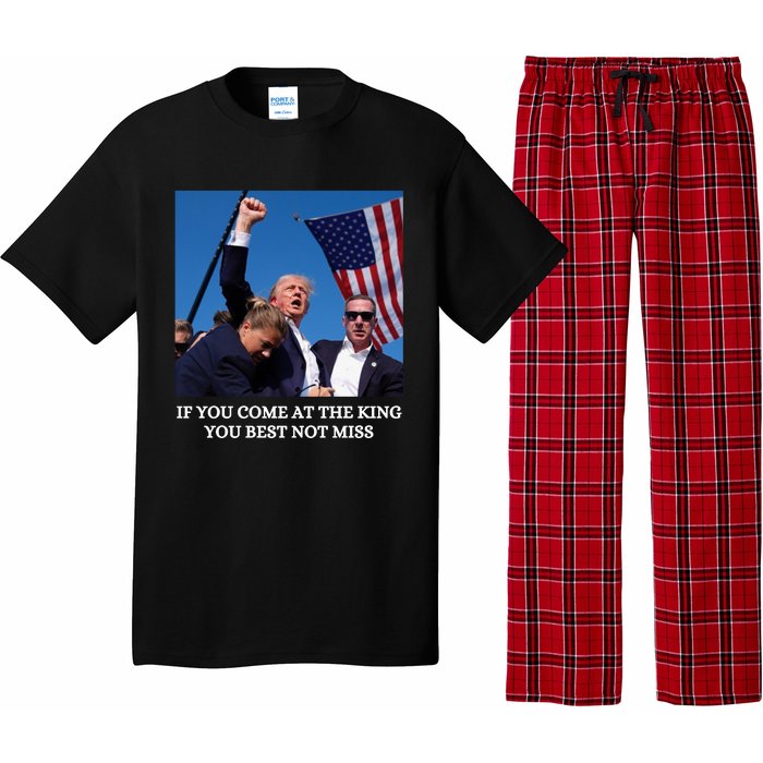 Trump If You Come At The King You Best Not Miss Saying 2024 Pajama Set