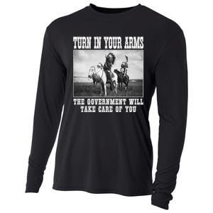 Turn In Your Arms The Government Will Take Care Of You Cooling Performance Long Sleeve Crew