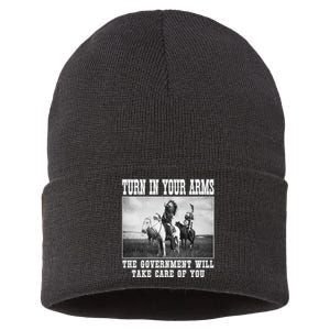 Turn In Your Arms The Government Will Take Care Of You Sustainable Knit Beanie