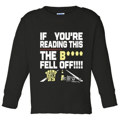 Teamsesh If YouRe Reading This Deadboys Detroit Mc The Bitch Fell Off Death Toddler Long Sleeve Shirt
