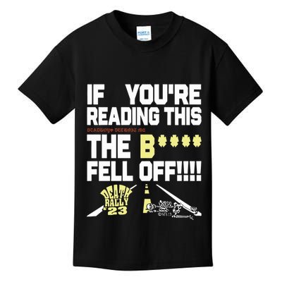 Teamsesh If YouRe Reading This Deadboys Detroit Mc The Bitch Fell Off Death Kids T-Shirt