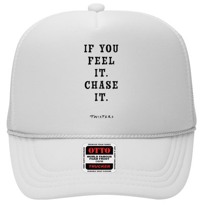 Twisters If You Feel It Chase It Trucker Hat