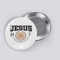 Team Jesus 24 7 The Way The Truth The Life Button