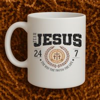 Team Jesus 24 7 The Way The Truth The Life Mug