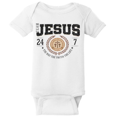 Team Jesus 24 7 The Way The Truth The Life Baby Bodysuit