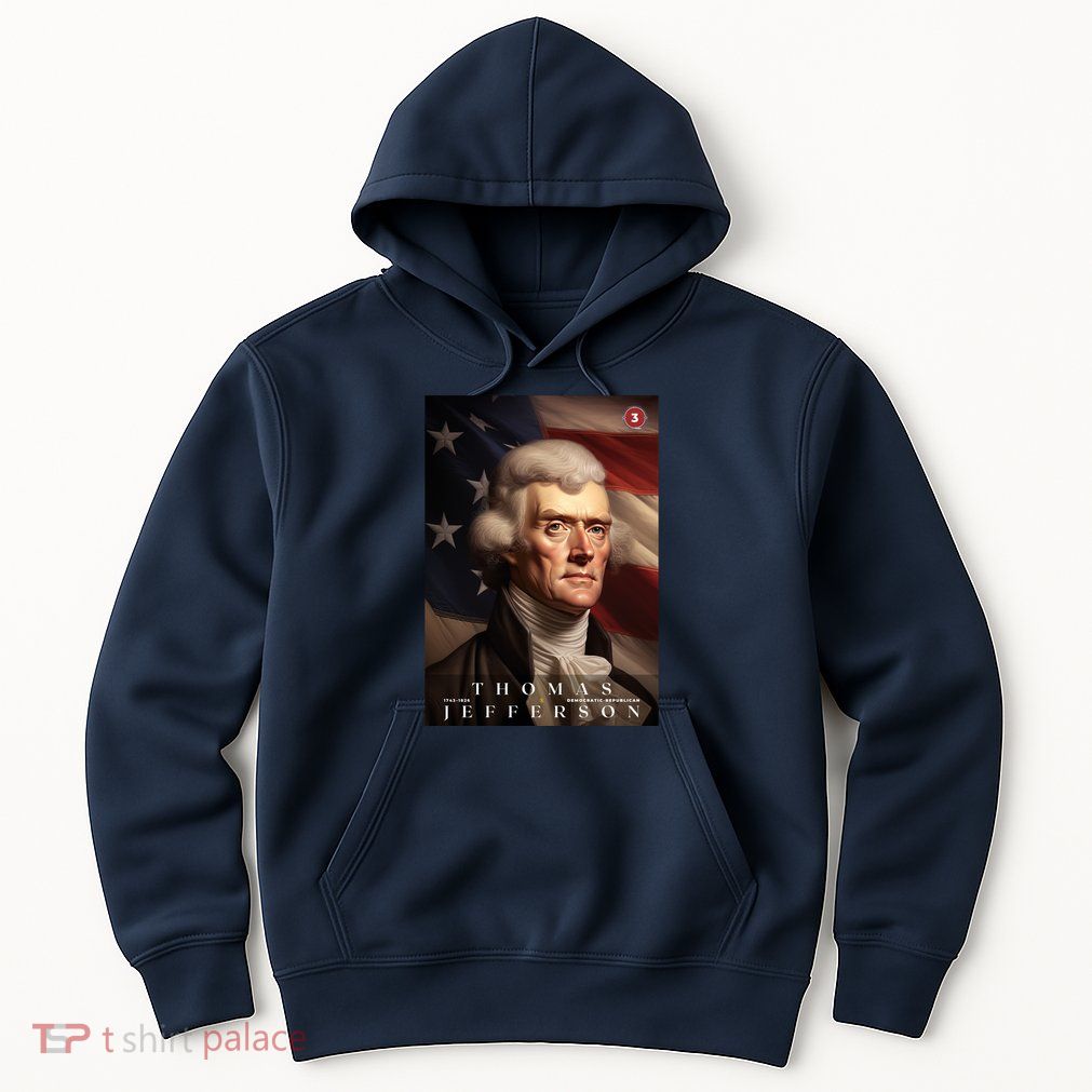 Thomas Jefferson 3rd President Of The United States Portrait Hoodie
