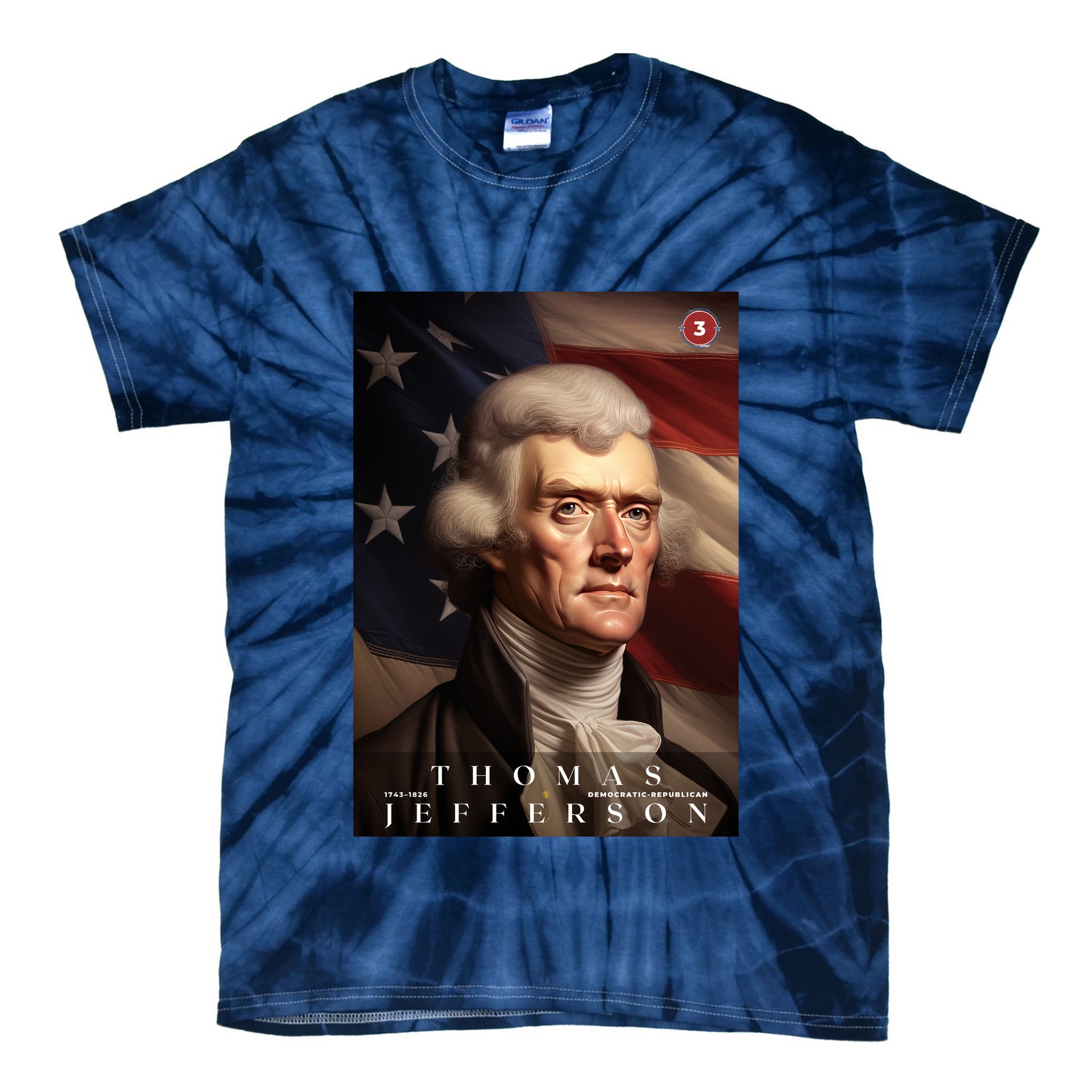 Thomas Jefferson 3rd President Of The United States Portrait Tie-Dye T-Shirt