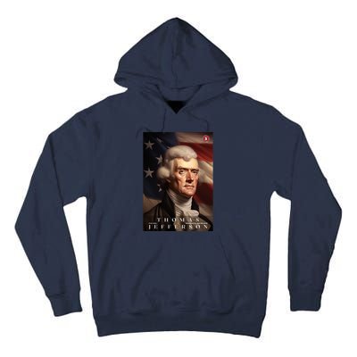 Thomas Jefferson 3rd President Of The United States Portrait Tall Hoodie
