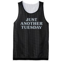 Tuesday Just Another Tuesday Day Of The Week Daily Series Mesh Reversible Basketball Jersey Tank