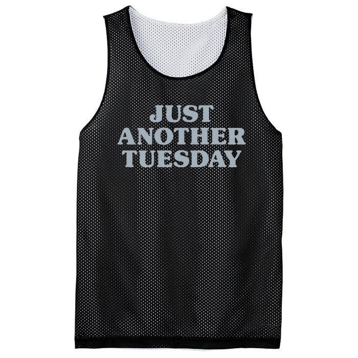 Tuesday Just Another Tuesday Day Of The Week Daily Series Mesh Reversible Basketball Jersey Tank