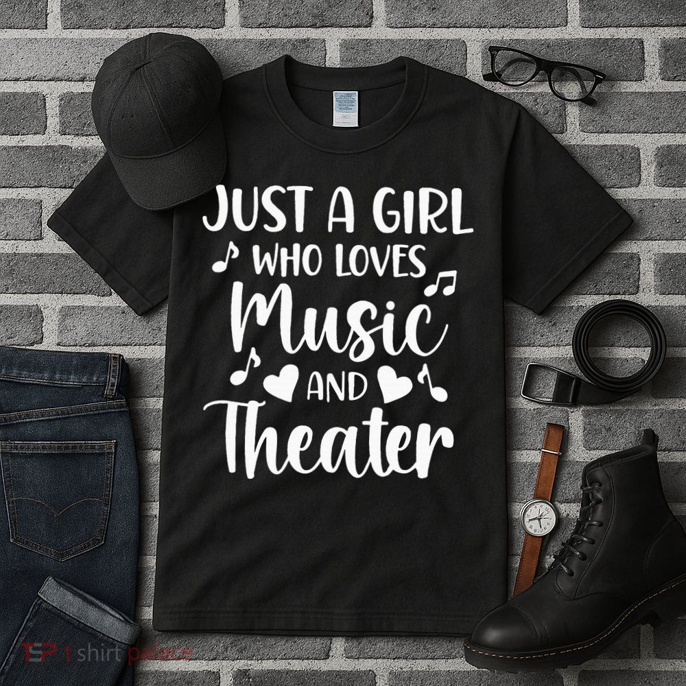Theater Just A Girl Who Loves Theater Tall T-Shirt