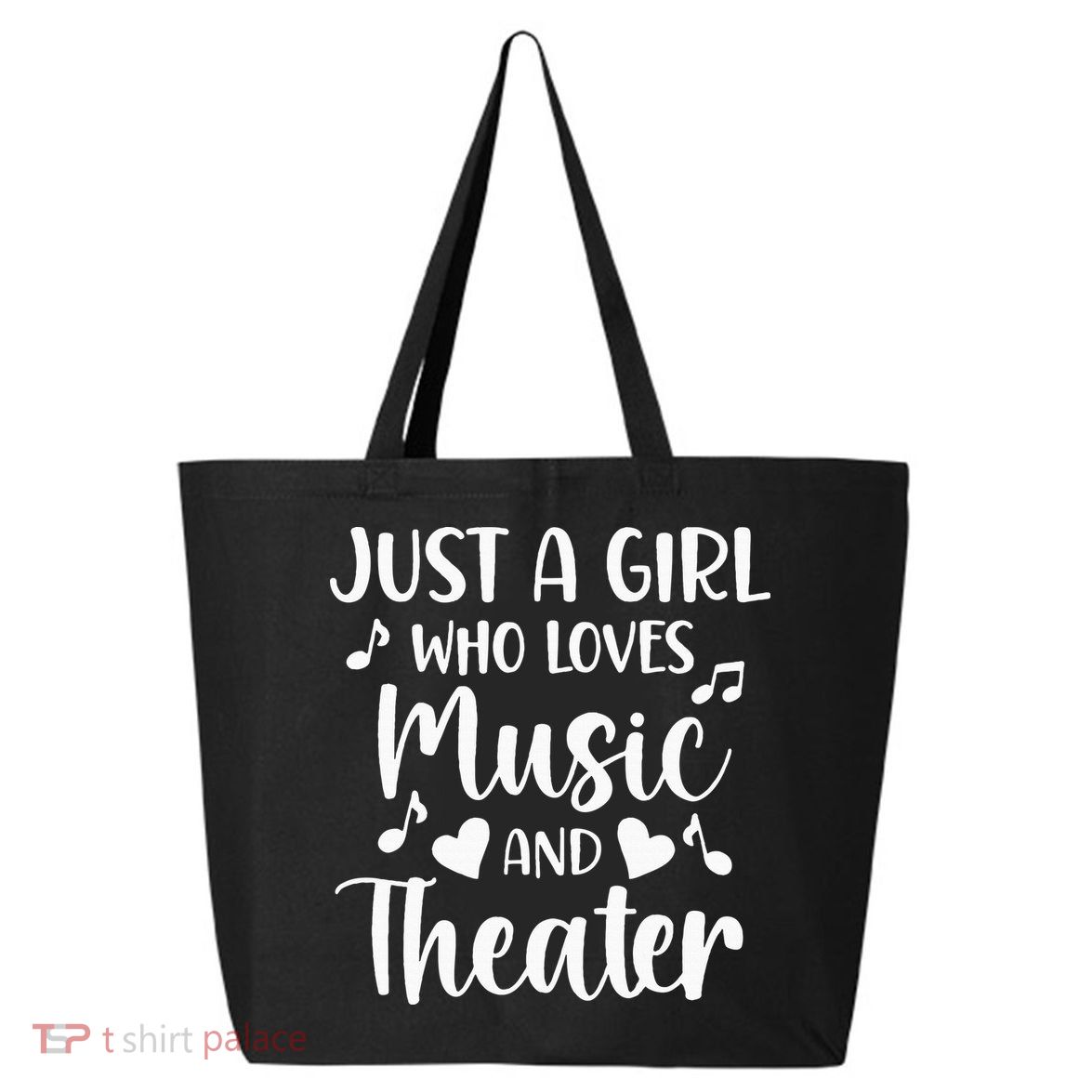 Theater Just A Girl Who Loves Theater 25L Jumbo Tote