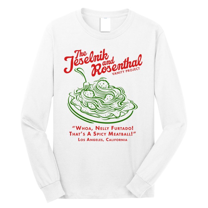 The Jeselnik And Rosenthal Vanity Project Long Sleeve Shirt