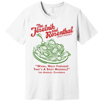 The Jeselnik And Rosenthal Vanity Project Premium T-Shirt