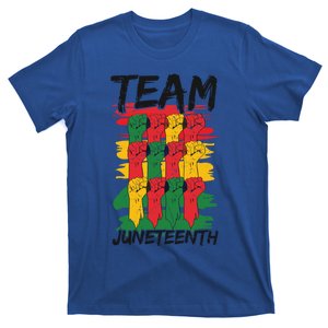 Team Juneteenth Black History Freedom Great Gift T-Shirt